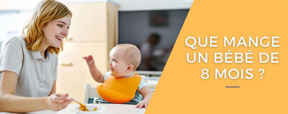 Que mange un bébé de 8 mois 