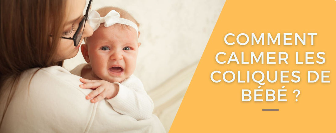 Comment calmer les coliques de bébé